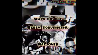 Skeem soburhashu - (Mad over)