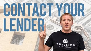 Escrow Process Explained | Step Two: Contact Your Lender | Trillion Real Estate