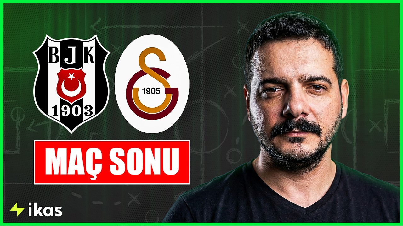Maç Sonu | Beşiktaş - Galatasaray