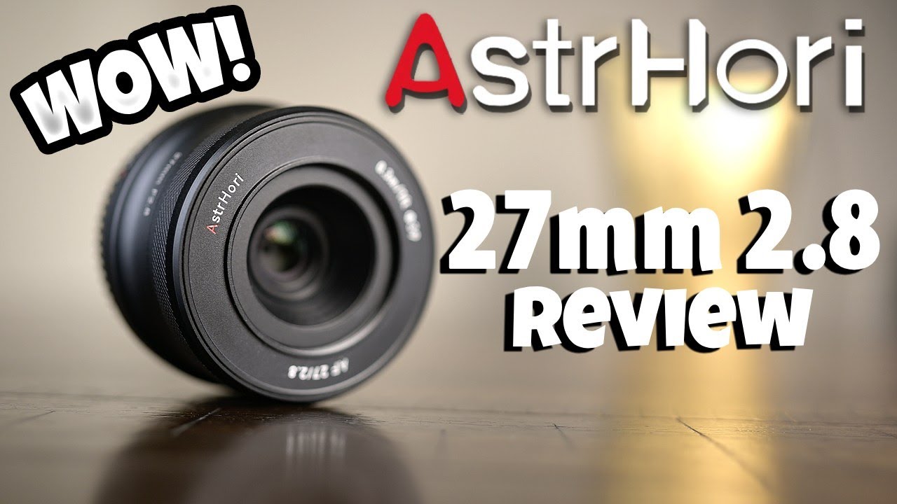 あひる　レンズ AstrHori 27mm f/2.8 AF APS-C for Nikon Z lens review - YouTube