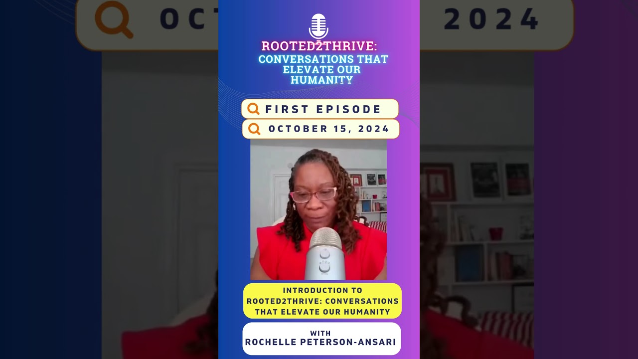 Rooted2Thrive Podcast Launch 