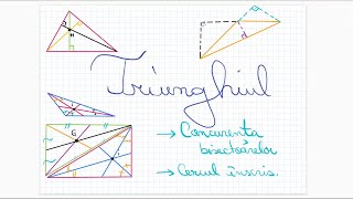 Triunghiul: Bisectoarea unui unghi, concurenta bisectoarelor, cercul inscris - Clasa a VI-a