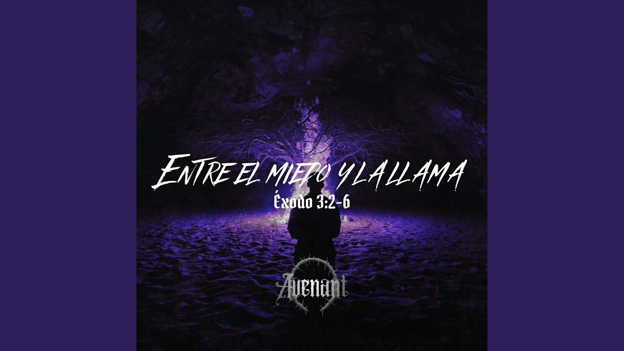 Entre el miedo y la llama