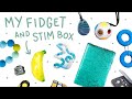 Fidget and Stim Toys | Sensory Unboxing