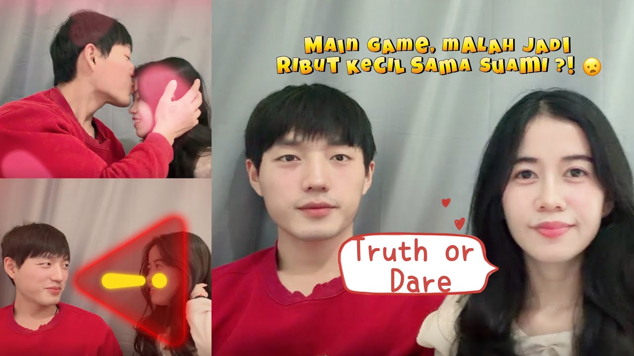 China🇨🇳-Indonesia🇮🇩 TRUTH OR DARE COUPLE Challenge : Kok jadi Sweet + Chaos 😂💕