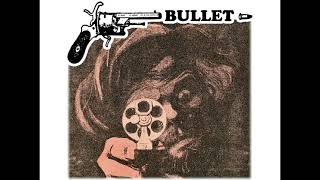 Bullet - Fool (U.K. HARD ROCK/NWOBHM  1981)