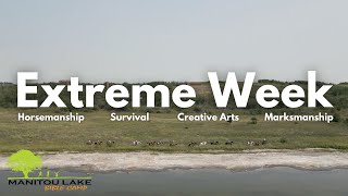 Extreme Camps Highlight Video | July 17-22, 2023