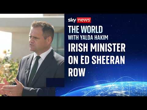 Irish minister on Sheeran row: 'Artists speak truth to power'