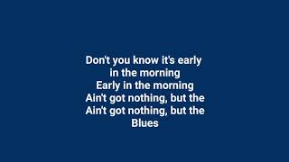 HARRY NILSSON Early in the Morning +lyrics