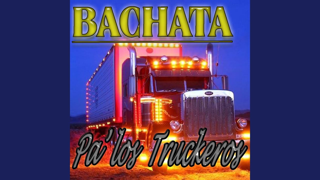 Como te amo - Bachata Pa'Los Truckeros