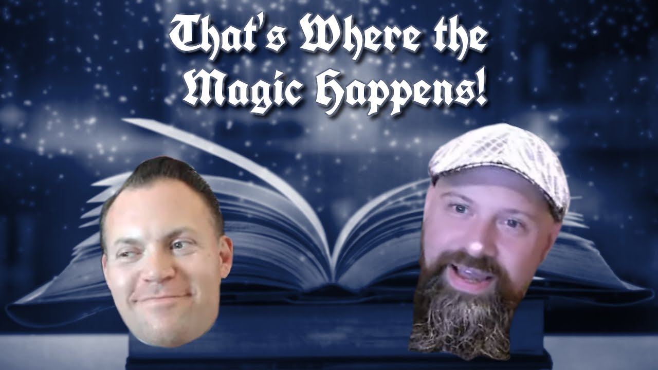 That's Where the Magic Happens!