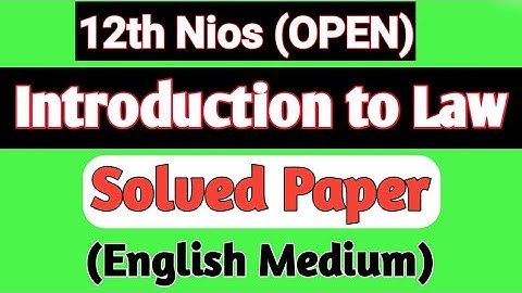 12th (NIOS) Introduction to Law (338) Solved Paper | Short & Long | Fully Explained |PI STUDY CIRCLE