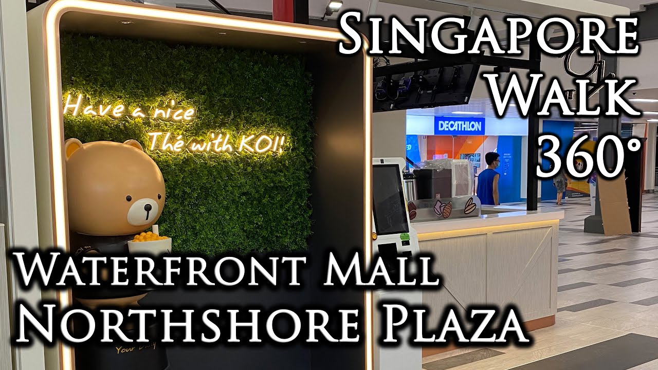 【Singapore Walk 360°】Northshore Plaza - First waterfront suburban mall