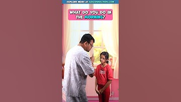 What Do You Do in the Morning? 🌞 | Kids Daily Routine Conversation | Adi & Daddy Connection #shorts