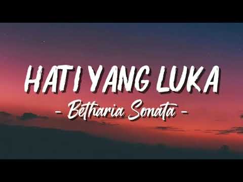 Hati yang luka | betharia sonata