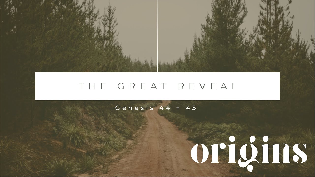 The Great Reveal Genesis 44 45 7 21 24 YouTube the-great-reveal-genesis-44-45-7-21-24-youtube