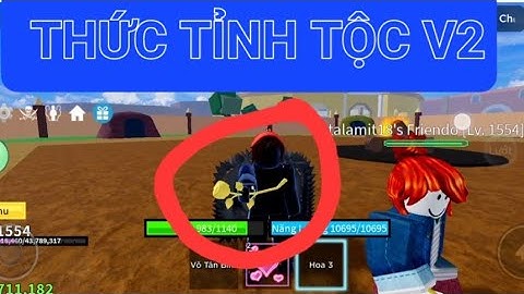 Blox fruit | Cách thức tỉnh tộc v2 (tất cả các tộc)| kẹo gaming