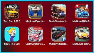 Taxi Sim 2020,MultiLevel Car Parking Simulator,Truck Simulator USA,Save the Girl,Car Driving School screenshot 4