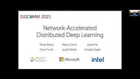 Network-Accelerated Distributed Deep Learning - ACM SIGCOMM 2021 TUTORIAL