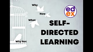 Unlock the Cage: Transitioning to Self Directed Learning