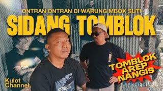 Ontran2 Di Warung Mbok Suti  Tomblok Di Seneni Arep Nangismaaf Yo Tosemangat Golek Bojo