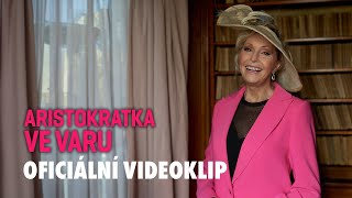 Helena Vondráčková - LÁSKO MÁ JÁ STŮŇU | Aristokratka ve varu (2024) | oficiální video