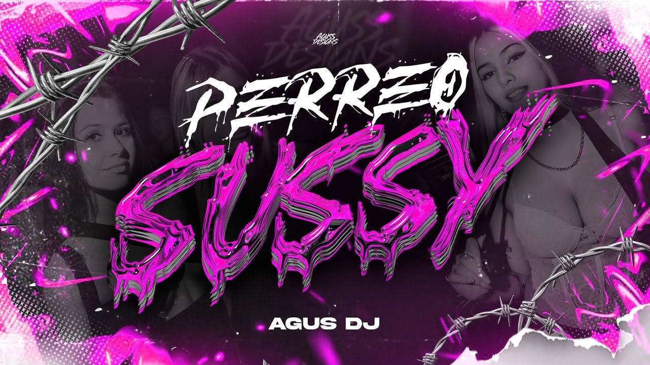 PERREO SUSSY - AGUS DJ 