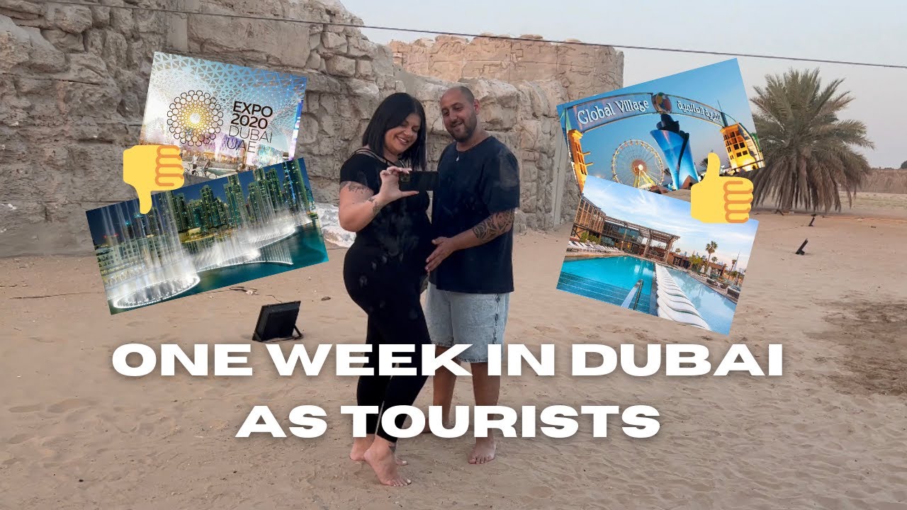 VLOG | ONE WEEK IN DUBAI AS TOURISTS | EXPO 2020, GLOBAL VILLAGE, HIDDEN, OLD SOUK & MORE