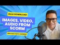 Extract Media from Elearnings | Bulks Download Images, Video, Audio from SCORM | Doctor E-learning