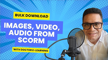 Extract Media from Elearnings | Bulks Download Images, Video, Audio from SCORM | Doctor E-learning