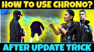 Chrono Character Tips And Tricks After Update || How To Use Chrono Character In Free Fire
