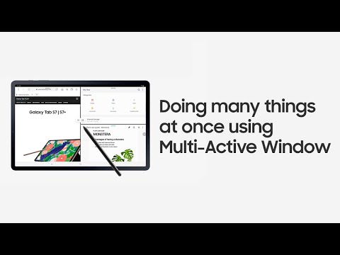 Galaxy Tab S7 | S7+: Doing more with Multi-Active Window | Samsung