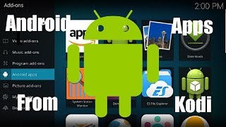 How to Launch Android Apps with Kodi