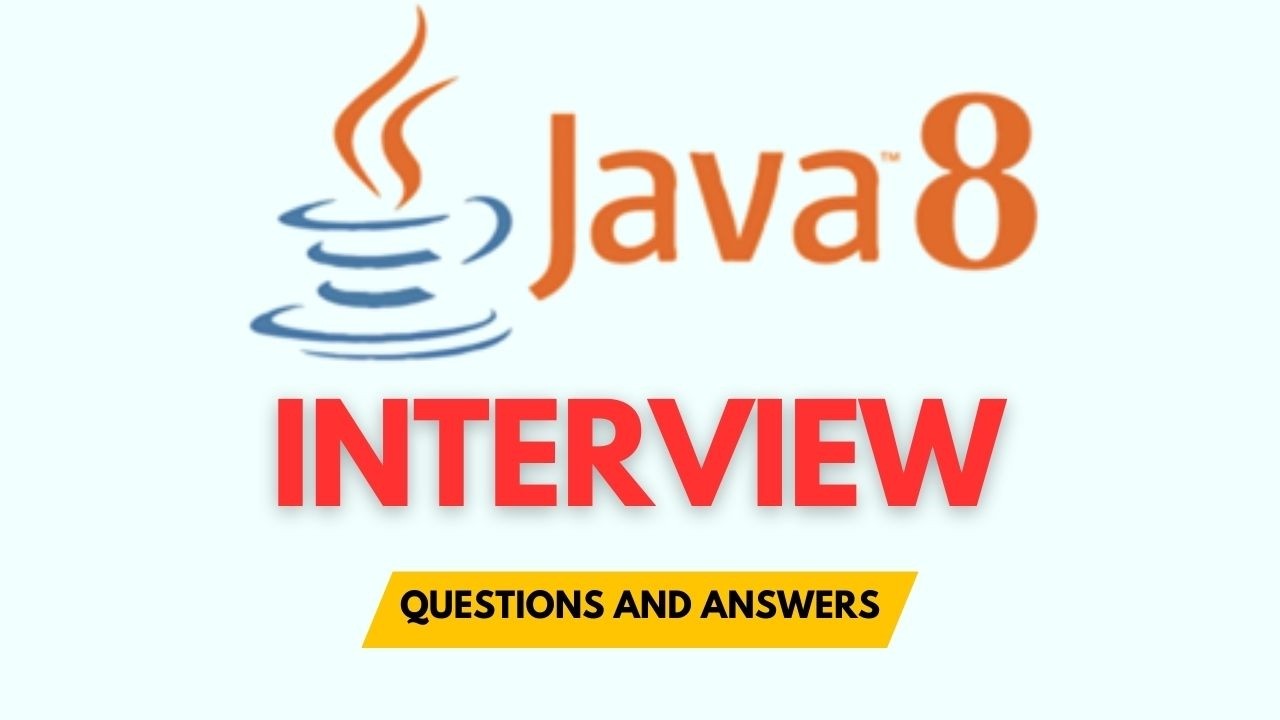 Top 25 Java 8 Interview Questions And Answers for 2026 - YouTube