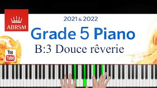 ABRSM 2021-2022 Grade 5, B:3. Douce rêverie ~ P. I. Tchaikovsky. Piano exam piece screenshot 5