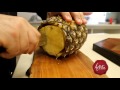 Knife skills:  the easiest way to cut a pineapple