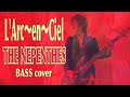 【ベース】THE NEPENTHES   L&#39;Arc〜en〜Ciel  【ラルク】LIVE版 【ケニクロ】