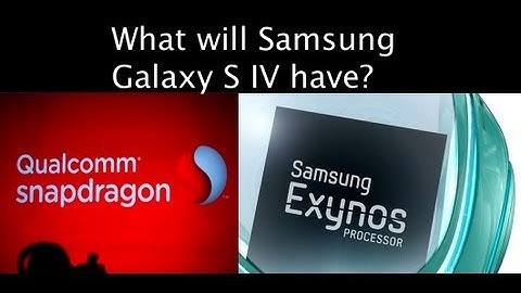 Samsung Galaxy S IV will have Exynos 5 Octa processor in Europe & Qualcomm Snapdragon 600 in the US