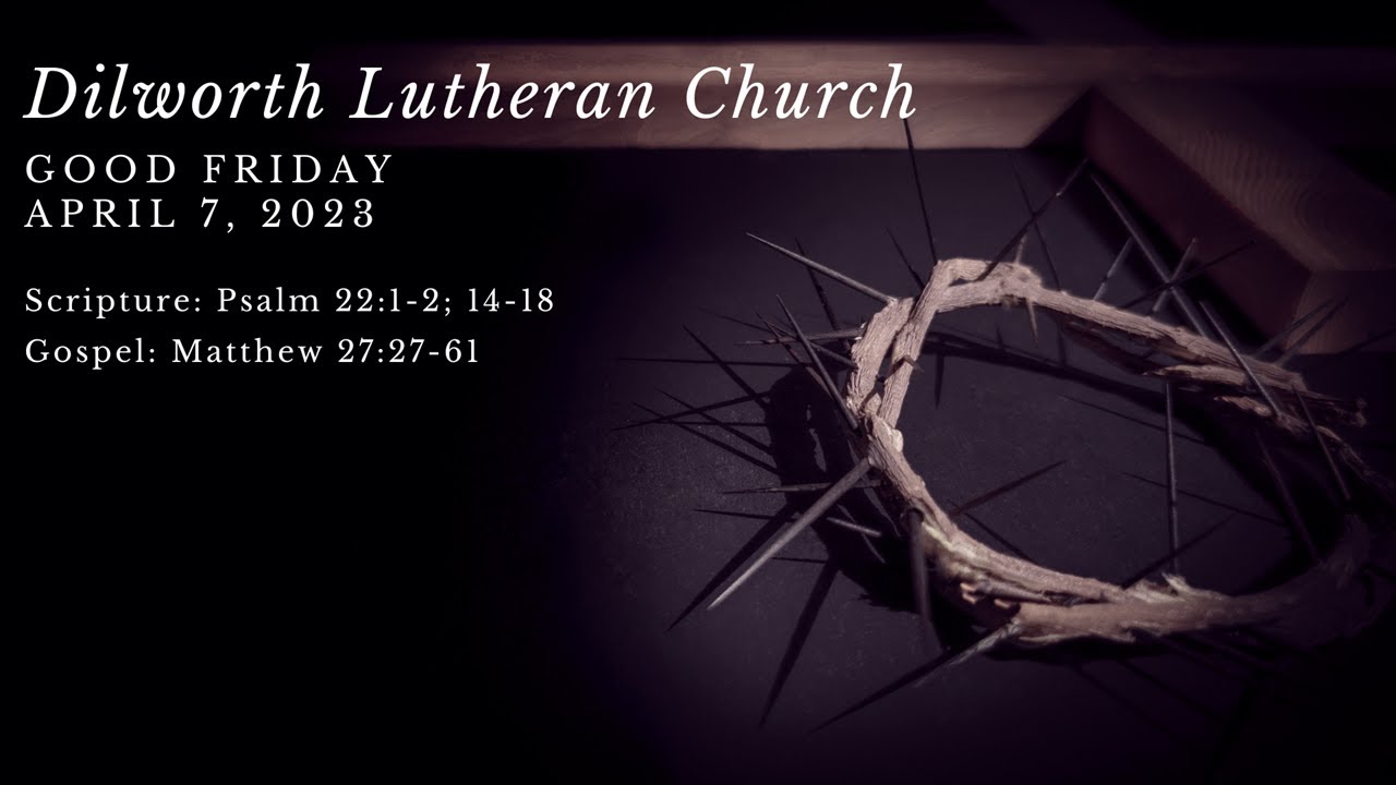 DLC Videos Dilworth Lutheran Church