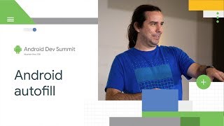 Quick ways to ensure app compatibility with Android Autofill (Android Dev Summit '18) screenshot 2