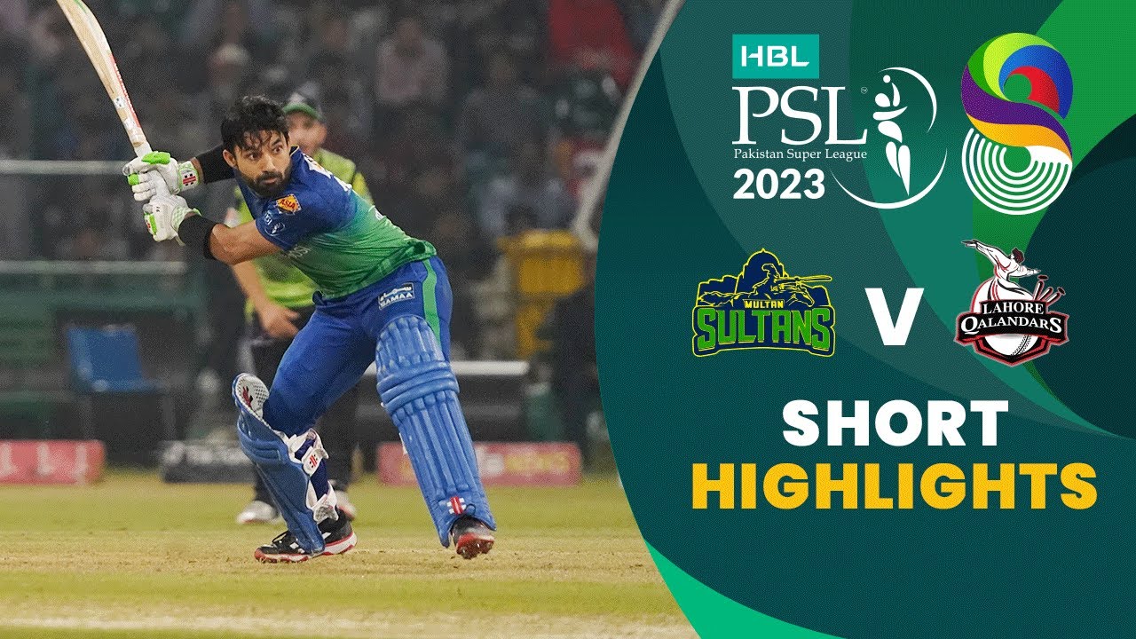 Short Highlights Multan Sultans vs Lahore Qalandars Match 34 Final HBL PSL 8 MI2