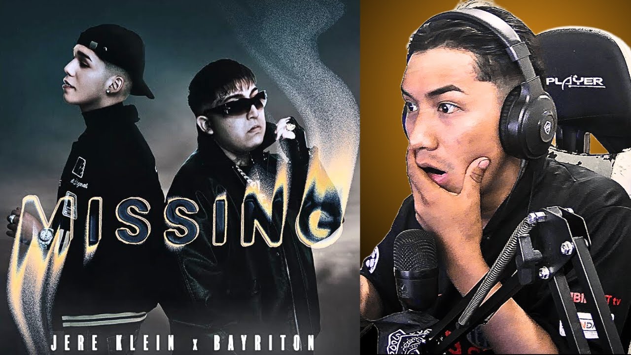REACCIONANDO A BAYRITON & JERE KLEIN - MISSING! (VIDEO OFICIAL)