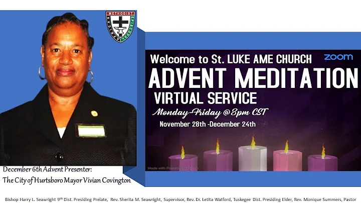 St. Luke AME Church Advent Presenter Mayor Vivian ...