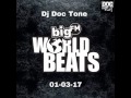 Dj doc tone  world beats show 2 010317