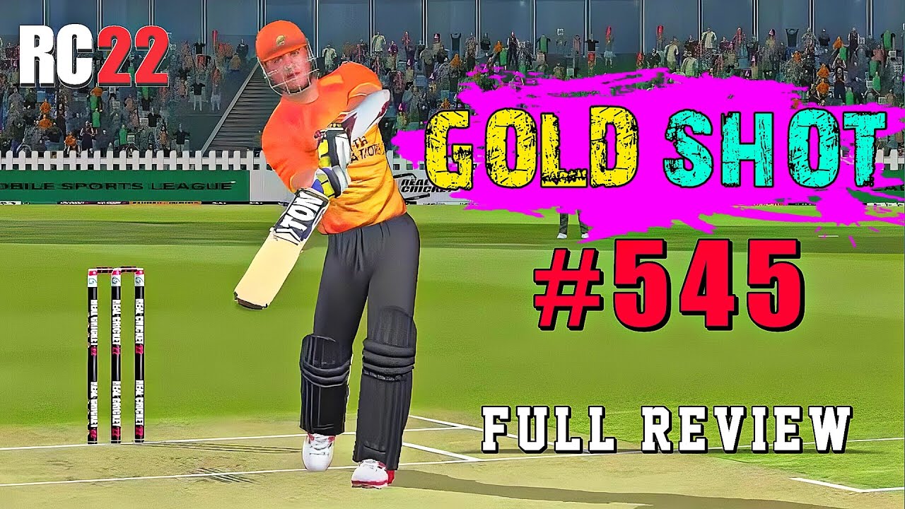Real Cricket 22 - GOLD SHOT #545 Review || Don't Purchased New Gold ...