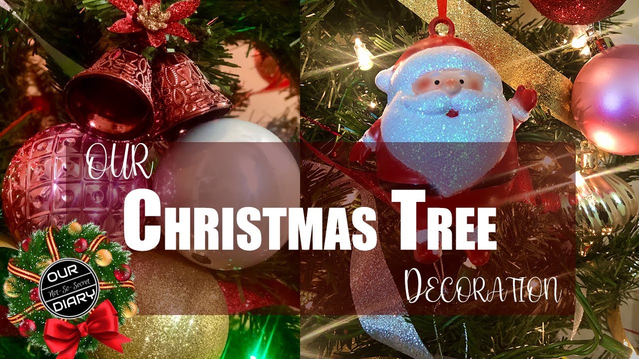 Christmas Tree Decoration 2020 Christmas Tree Decoration At Our Home