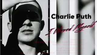 Charlie Puth I Warned Myself Karaoke Instrumental With Backing Vocals