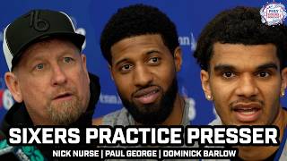 Paul George, Nick Nurse Discuss KEYS For Sixers To Upset Celtics | Practice Presser