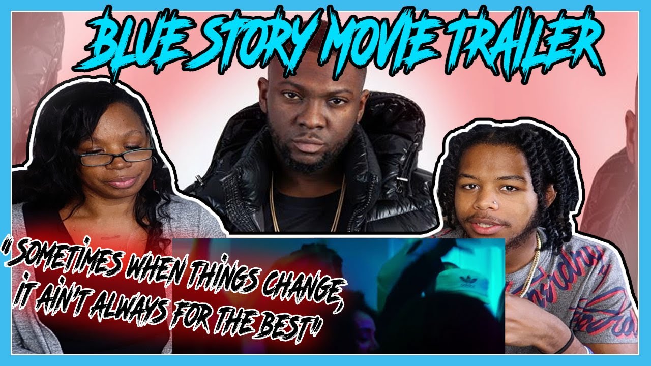Blue Story Movie Trailer REACTION