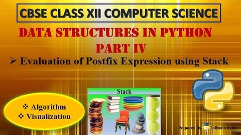 Stack in Python | Data Structures in Python (Part 4) | CBSE Class 12 Computer Science